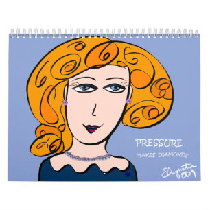 CALENDRIER LA PRESSION FAIT DES DIAMANTS
