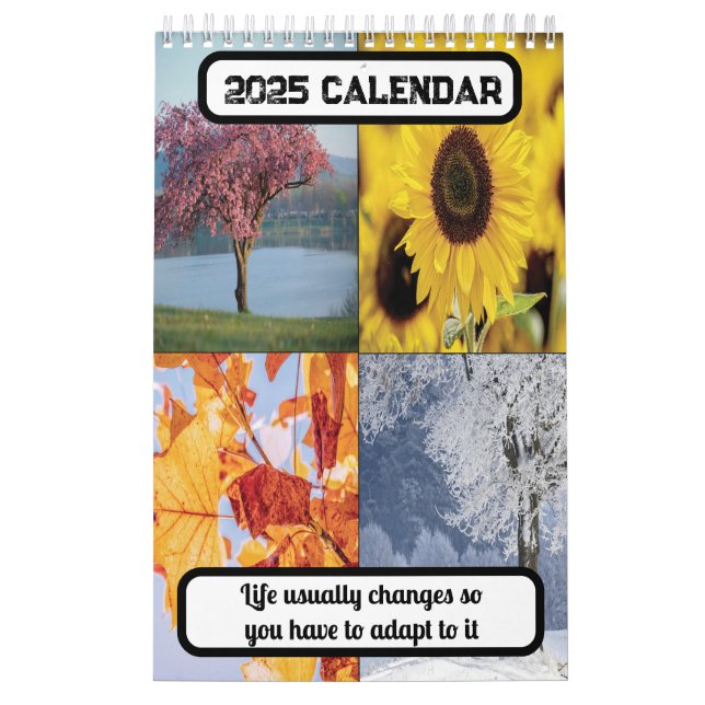 Calendrier La vie change généralement, vous devez donc adapte (Protection)