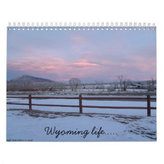 Calendrier La vie du Wyoming…