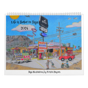 Calendrier La vie est meilleure dans Baja Calendar