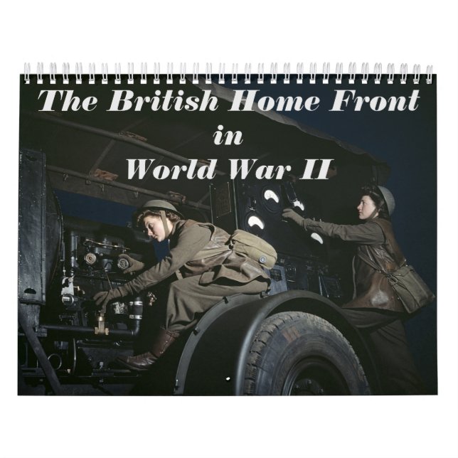 Calendrier Le front intérieur britannique pendant la Seconde  (Protection)