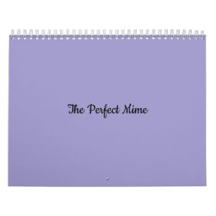 Calendrier Le Mime-Calendar parfait