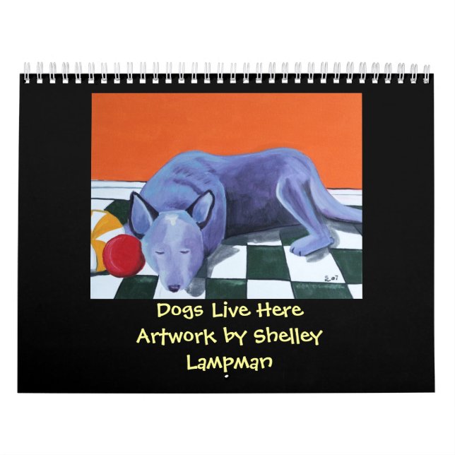 Calendrier Les chiens vivent ici (Protection)
