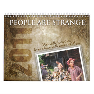 Calendrier Les gens ont 2011 ans étrange