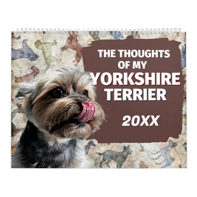 Calendrier Les pensées hilarantes de My Yorkshire Terrier (Protection)