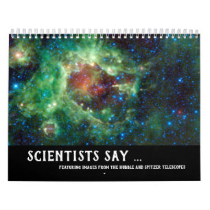 Calendrier Les scientifiques disent ... Images du télescope 