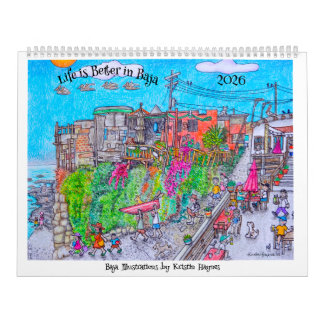 Calendrier Life is better in Baja Calendar