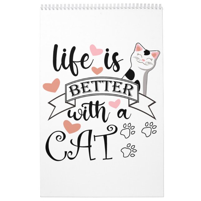 Calendrier Life is Better With a Cat quote slogan (Protection)
