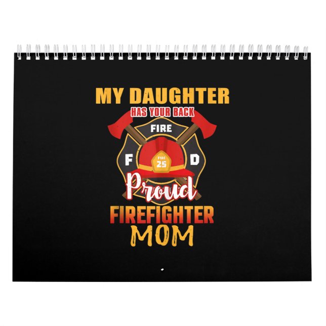 Calendrier Ma Fille A Ton Dos Fier Pompier Maman (Protection)