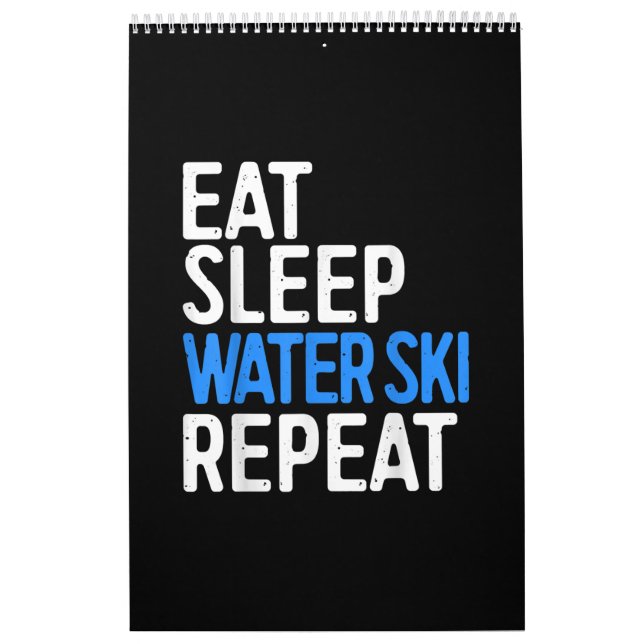 Calendrier Manger Eau du sommeil Ski Répéter Eau Ski Cadeau (Protection)