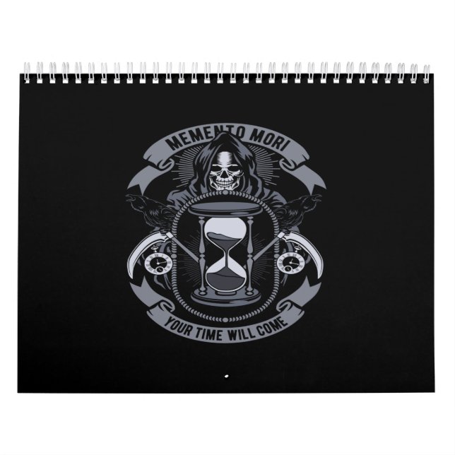 Calendrier memento mori your time will come (Protection)