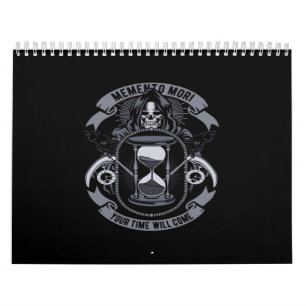 Calendrier memento mori your time will come