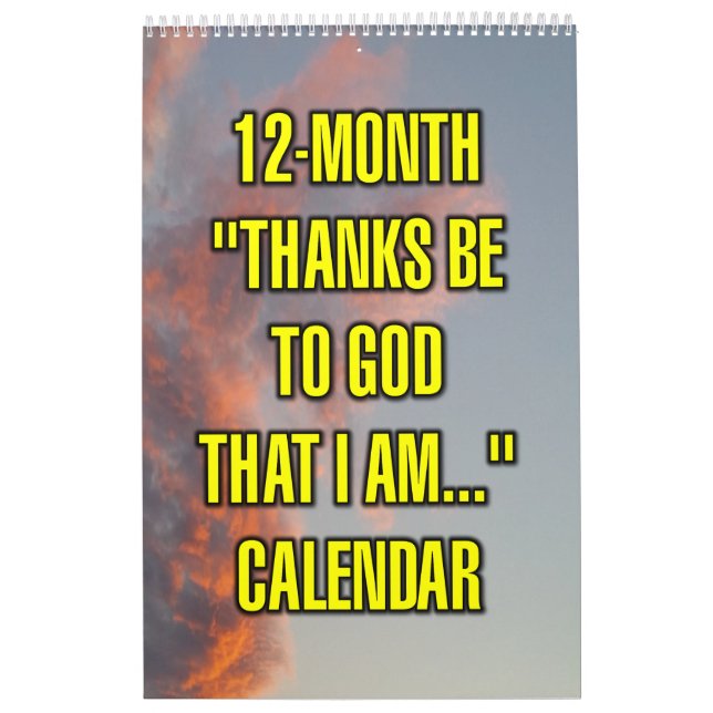 Calendrier « Merci à Dieu d'être... » sur 12 mois (Protection)