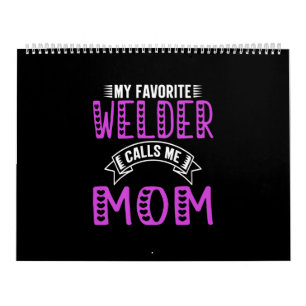 Calendrier Mon Soudeur Favori M'Appelle Maman Cadeaux Pour So