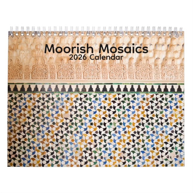 Calendrier Moorish Mosaics 2026 Calendar (Protection)