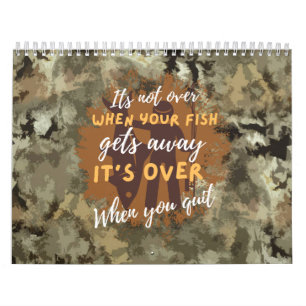 Calendrier Motif de pêche Ce n'est pas fini