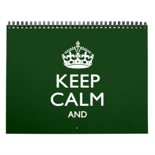 Calendrier Mural 2025 Monthly KEEP CALM Forest Green Your Text