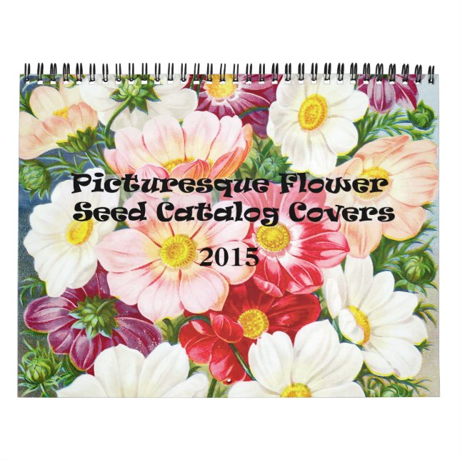 Calendrier Mural Catalogue pittoresque de graines de fleurs (Protection)