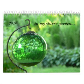 Calendrier Mural dans le jardin 2010 de ma soeur