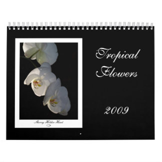 Calendrier Mural Fleurs tropicales 2009
