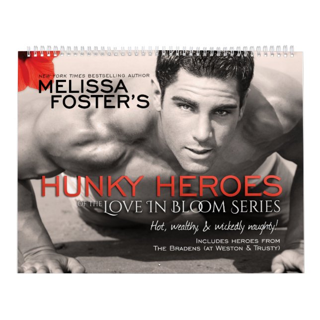 Calendrier Mural Hunky Heroes of the Love in Bloom Series Calendrie (Protection)