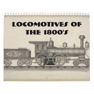 Calendrier Mural Locomotives des 1800s
