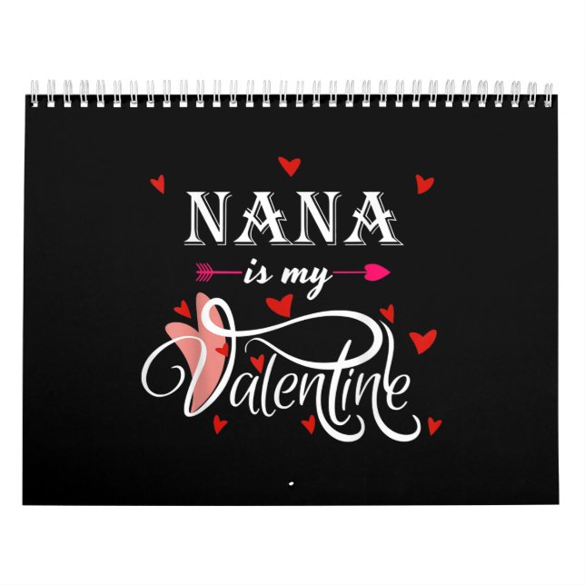 Calendrier Nana est ma Saint Valentin | Petit-fils de la Sain (Protection)