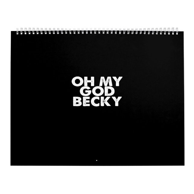 Calendrier oh mon dieu becky (Protection)