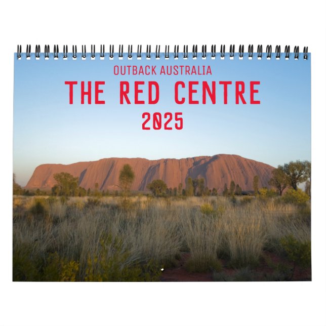 Calendrier Outback Australie Le Centre Rouge Uluru Kata Tjuta (Protection)