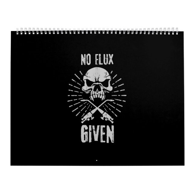 Calendrier Pas De Flux Donné Drôle Soudage Et Soudeur (Protection)
