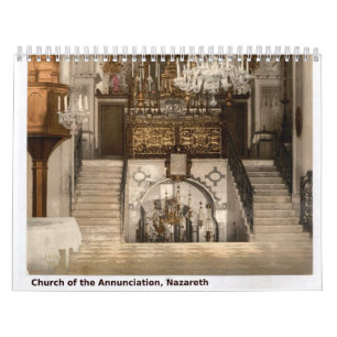 Calendrier Photos vintages des lieux sacrés de Terre Sainte