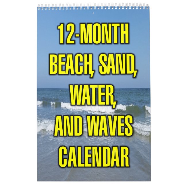 Calendrier Plage, Sable, Eau Et Vagues Sur 12 Mois (Protection)