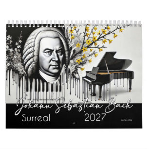 Calendrier Portraits de Johann Sebastian Bach 2027 : Surréali