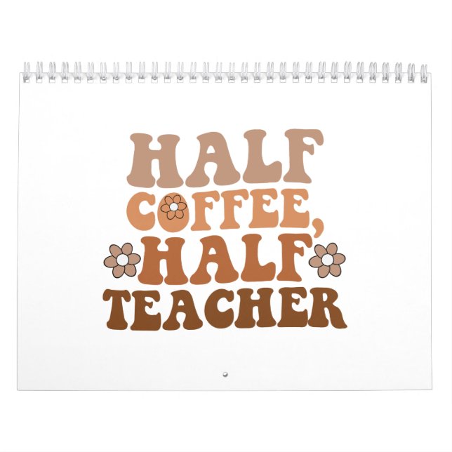 Calendrier Professeur moitié café moitié Professeur retour à  (Protection)