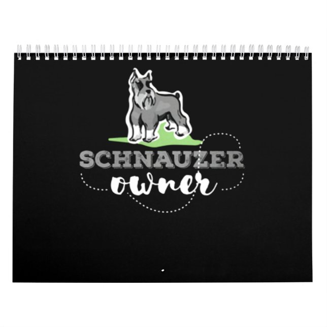 Calendrier Propriétaire Schnauzer Lover (Protection)
