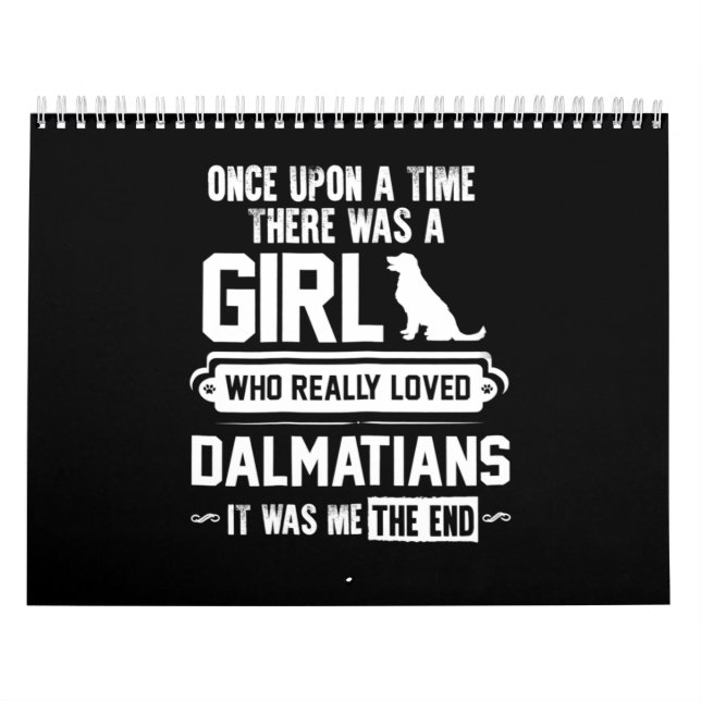 Calendrier Qui aimait vraiment les Dalmatiens (Protection)