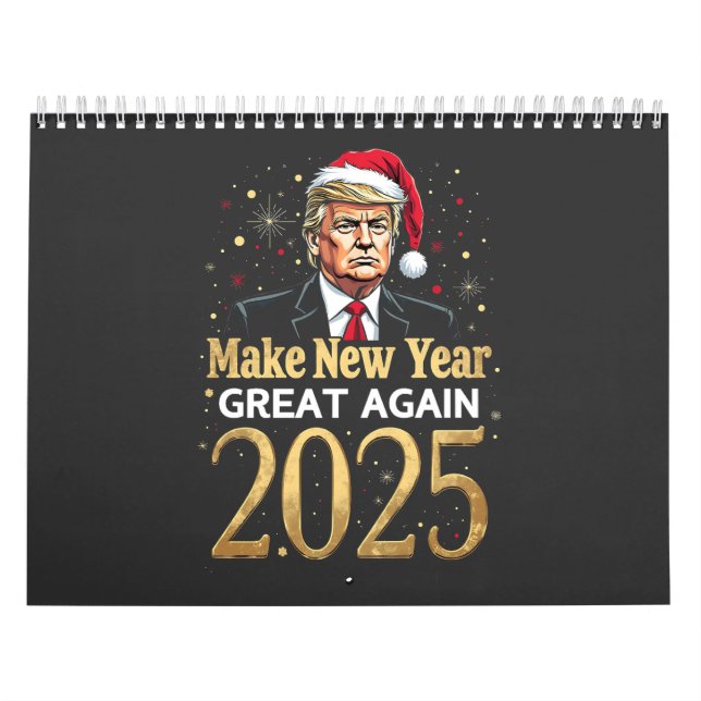 Calendrier Rendre sa grandeur au Nouvel An 2025 Trump inaugur (Protection)