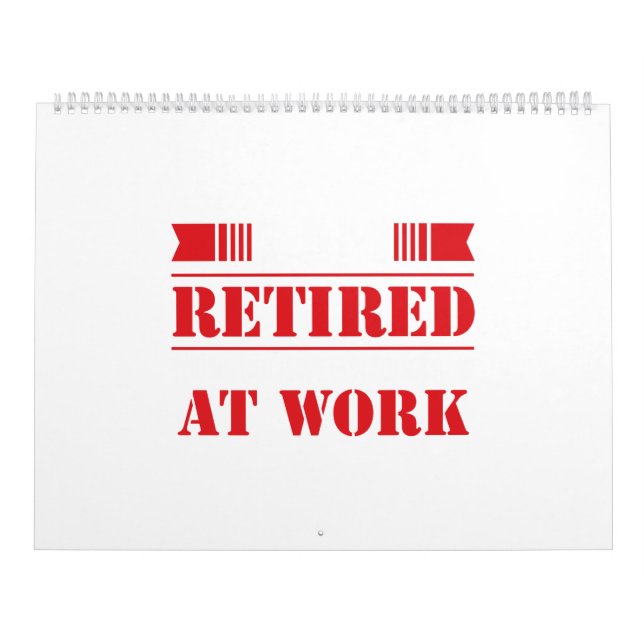 Calendrier Retraite Je suis à la retraite Funny Gift Idea (Protection)
