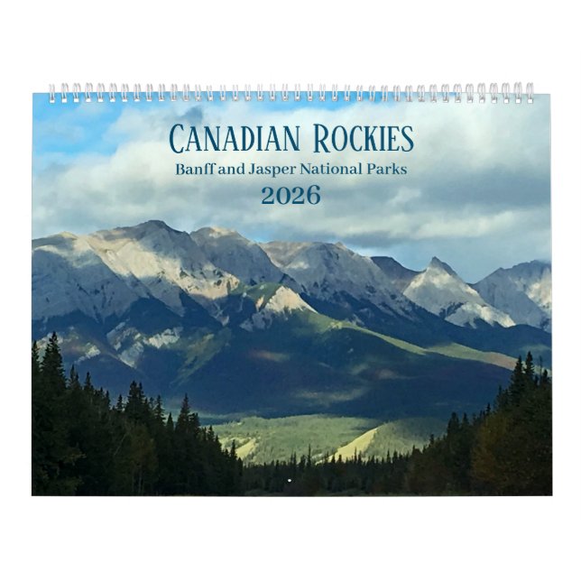 Calendrier Rocheuses canadiennes Photographique 12 mois 2026  (Protection)