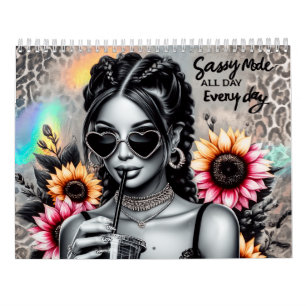 Calendrier Sassy smart mouth femmes sarcastique sarcasme dame