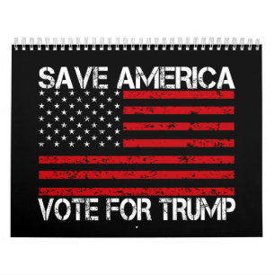 Calendrier Sauvez L'Amérique Voter Pour Trump