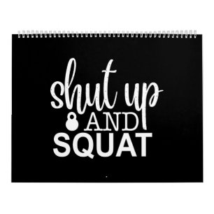 Calendrier shut and squad