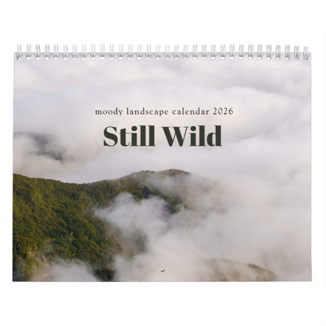 Calendrier Still Wild - moody landscape calendar 2026 (Protection)