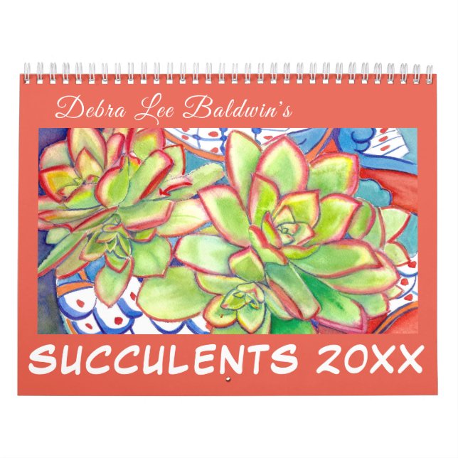 Calendrier Succulent 20XX par Debra Lee Baldwin (Protection)