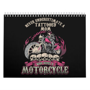 Calendrier Tattoo Mom Biker ne sous-estime jamais la moto