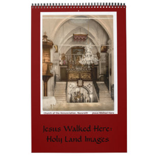 Calendrier Terre Sainte Sites Bibliques Sacrés