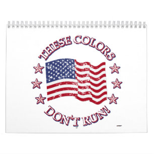 Calendrier These Colors Don't Run ! American Flag & Stars