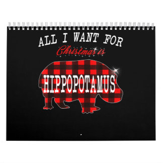 Calendrier Tout Ce Que Je Veux Noël Est Hippopotamus Funny No