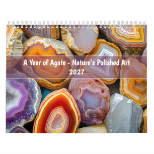 Calendrier Une année d'agate – L'art poli de la nature