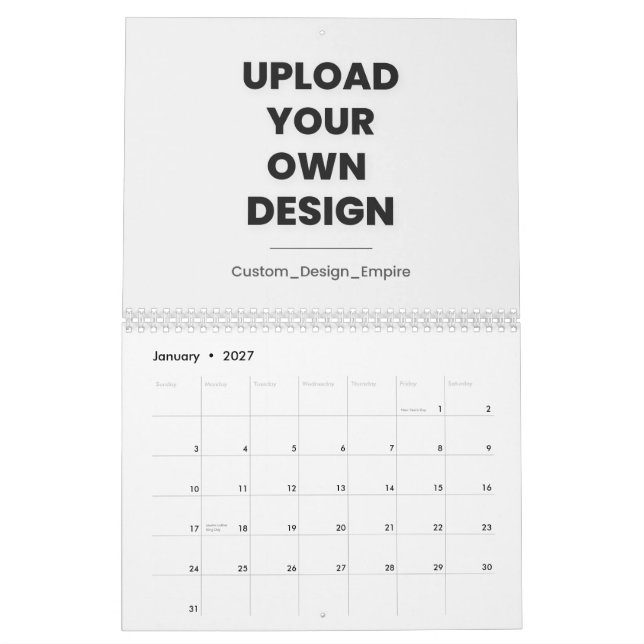 Calendrier Upload Your Own Design Here | Custom Template (Jan 2027)